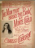 The Man Who Broke the Bank at Monte Carlo by Fred Gilbert - sheet music cover