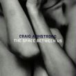 The Space Between Us - Craig Armstrong