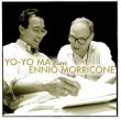 Yo-Yo Ma Plays Ennio Morricone - Ennio Morricone