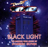 Black Light: The Doctor Who Music of Dominic Glynn