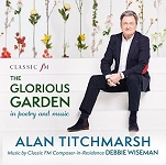 Debbie Wiseman: Alan Titchmarsh The Glorious Garden