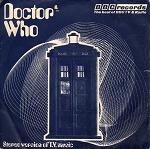 Doctor Who Theme single: 1973 stereo release (Tardis cover) - realised by Delia Derbyshire