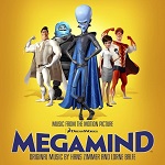 Hans Zimmer and Lorne Balfe: Megamind - film score album