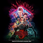 Kyle Dixon and Michael Stein: Stranger Things 3 - album cover