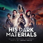 Lorne Balfe: His Dark Materials - TV score album