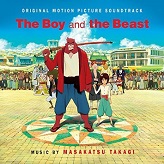 Masakatsu Takagi: The Boy and the Beast - film score CD album