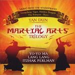 Tan Dun - The Martial Arts Trilogy soundtrack CD cover