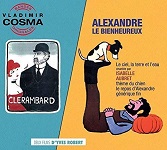 Vladimir Cosma: Clerambard & Alexandre le Bienheureux - album cover